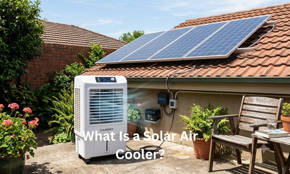 What Is a Solar Air Cooler?